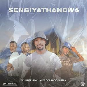Sengiyathandwa (feat. 2Kuza Twins & Yoneliseka)