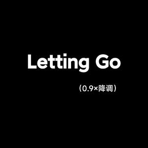Letting Go(0.9×降调）