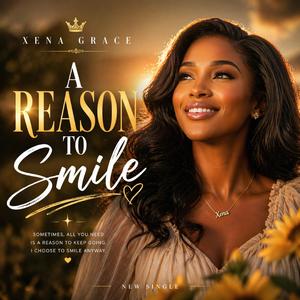 A Reason To Smile