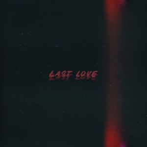 LAST LOVE