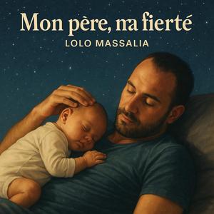 Mon père ma fierté