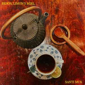 Besos, Limón y Miel