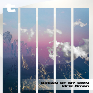 Dream of My Own