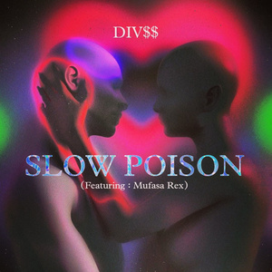 SLOW POISON