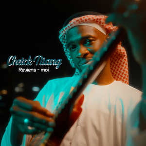 CHEICK NIANG REVIENS MOI (Cheick niang reviens moi)