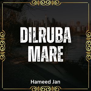 Dilruba Mare