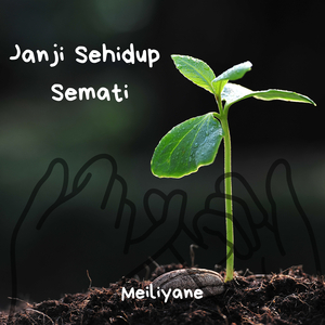 Janji Sehidup Semati