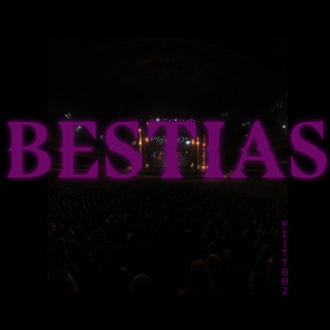 BESTIAS