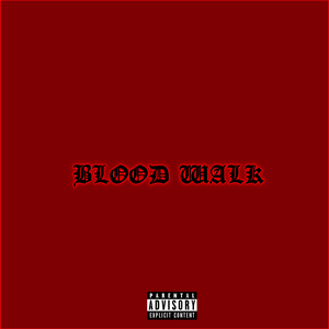 Blood Walk