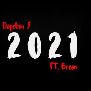 2021 (feat. Breon) (Remix) (Remix)