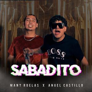Sabadito (feat. Angel Castillo)