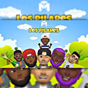 Los Pilares (feat. Doytick, Dieyckk, Roco la Parla, the Torres & Choko Angel)