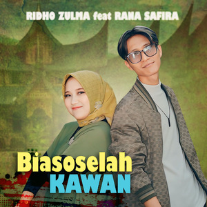 Biasoselah Kawan