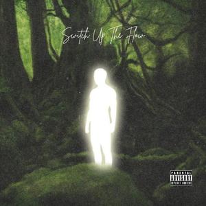 Switch up the flow (feat. Davee Thompson)