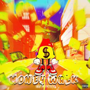 Money Walk