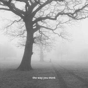 the way you think