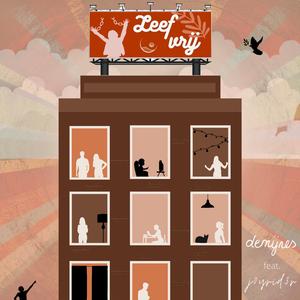 Leef Vrij (feat. j0yrid3r)