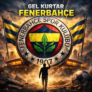 Gel kurtar Fenerbahçe