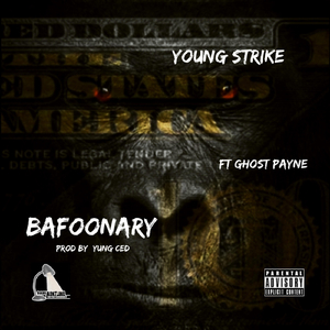 Bafoonary (feat. Ghost Payne)