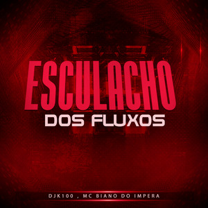 ESCULACHO DOS FLUXOS
