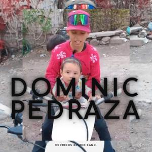 Dominic pedraza
