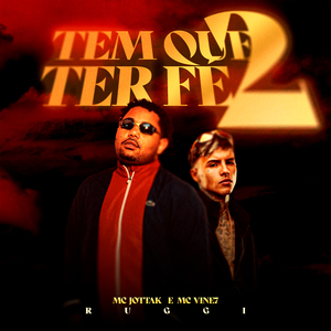 Tem Que Ter Fé 2