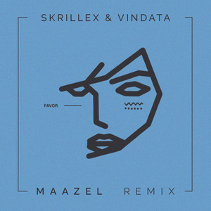 Favor (Maazel Remix)