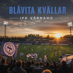 Blåvita kvällar IFK Värnamo
