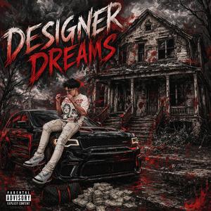 Designer dreams