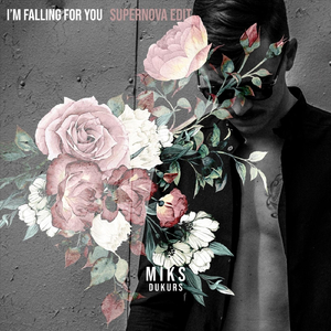 I'm Falling for You (Supernova Edit)