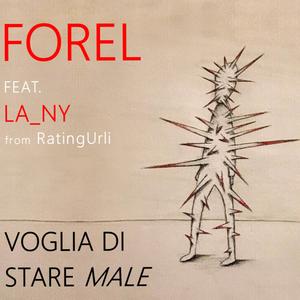 Voglia Di Stare Male (feat. La_Ny @Ratingurli)