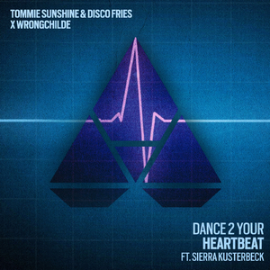 Dance 2 Your Heartbeat (Extended Mix)