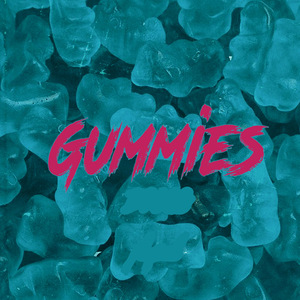 Gummies