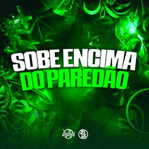 Sobe Encima do Paredão