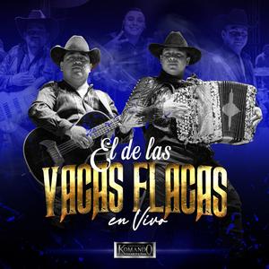 El De Las Vacas Flacas (En Vivo) (En vivo)