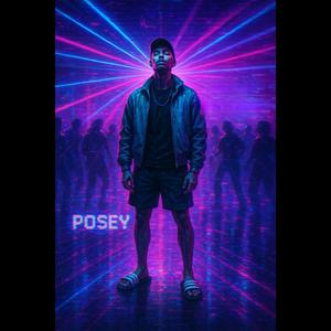 Posey (c'est une dinguerie wesh)