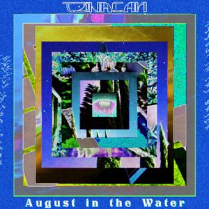 August In The Water