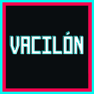 Vacilón