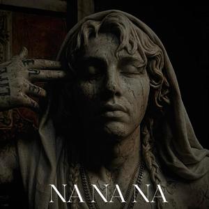 NA NA NA (feat. Blackwine)