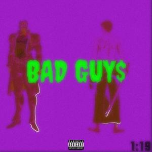 BAD GUY$(Prod .By 4Hunnid )