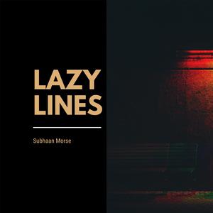 Lazy Lines