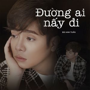 Đường Ai Nấy Đi