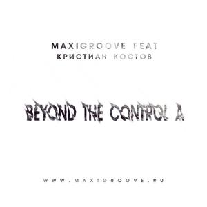 Beyond the Control​