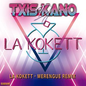 La Kokett (Merengue Remix)