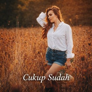 Cukup Sudah