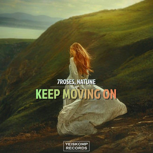 Keep Moving On (Original Mix)