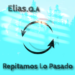 Repitamos Lo Pasado