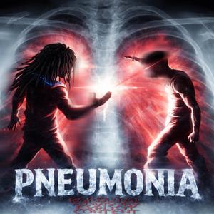 PNEUMONIA (feat. Dex)