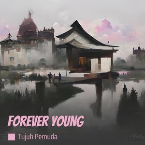 Forever Young Welly