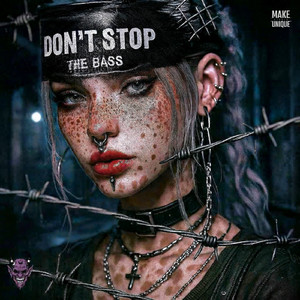Don't Stop The Bass